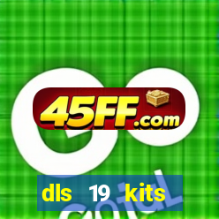dls 19 kits barcelona 2015